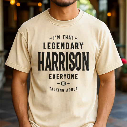 Legendary Harrison Everyone's Talking About Unisex garment-dyed heavyweight t-shirt
