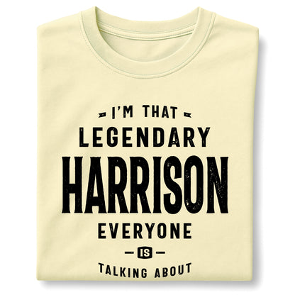 Legendary Harrison Everyone's Talking About Unisex garment-dyed heavyweight t-shirt