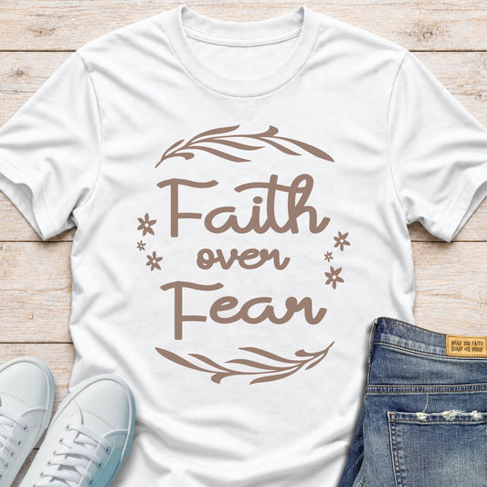 Faith Over Fear T-Shirt