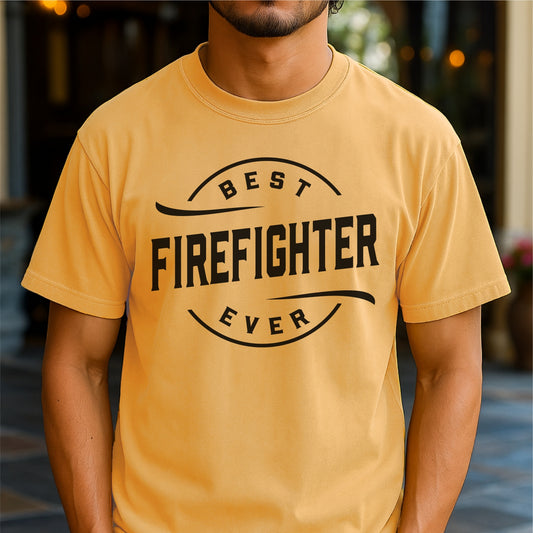 Best Firefighter Ever Hero Pride - Customizable unisex garment-dyed heavyweight t-shirt