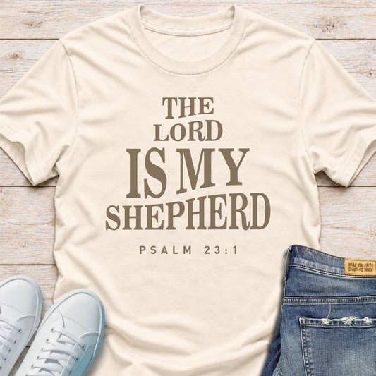 The Lord Is My Shepherd T-Shirt