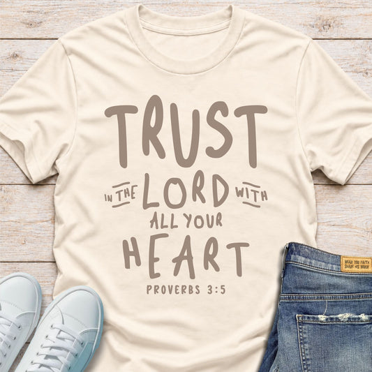 Trust in the Lord T-Shirt