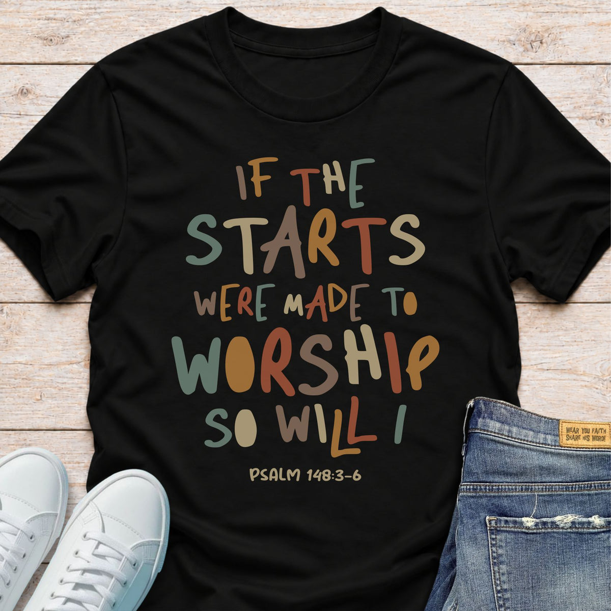 So Will I T-Shirt