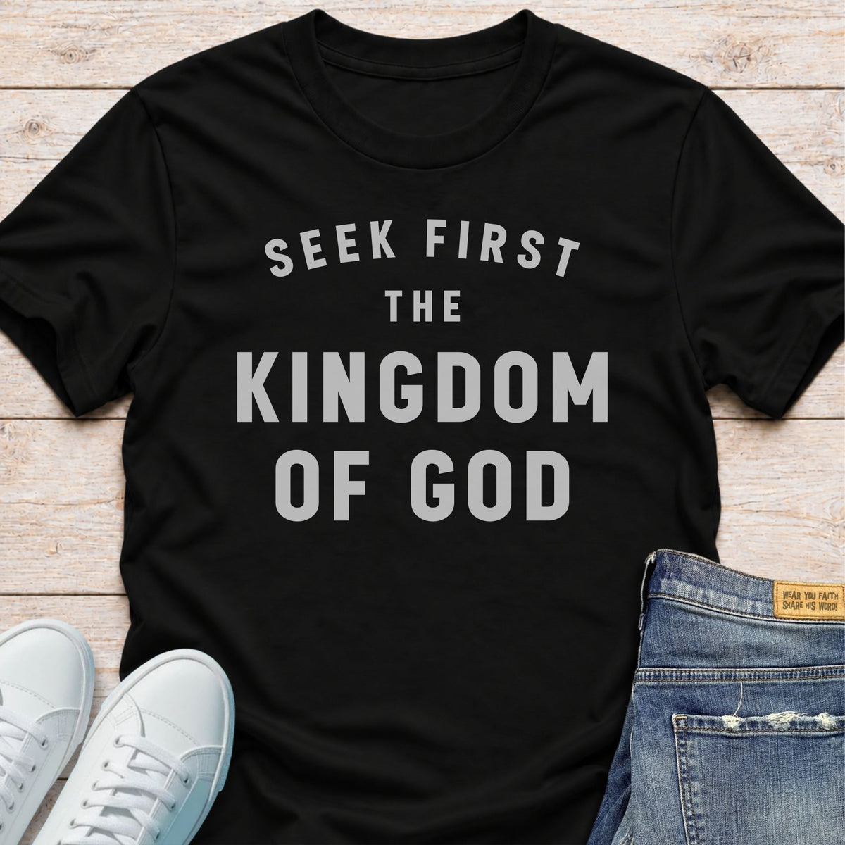 Seek First The Kingdom T-Shirt