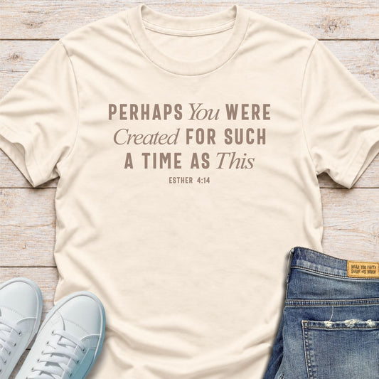 Such A Time As This T-Shirt