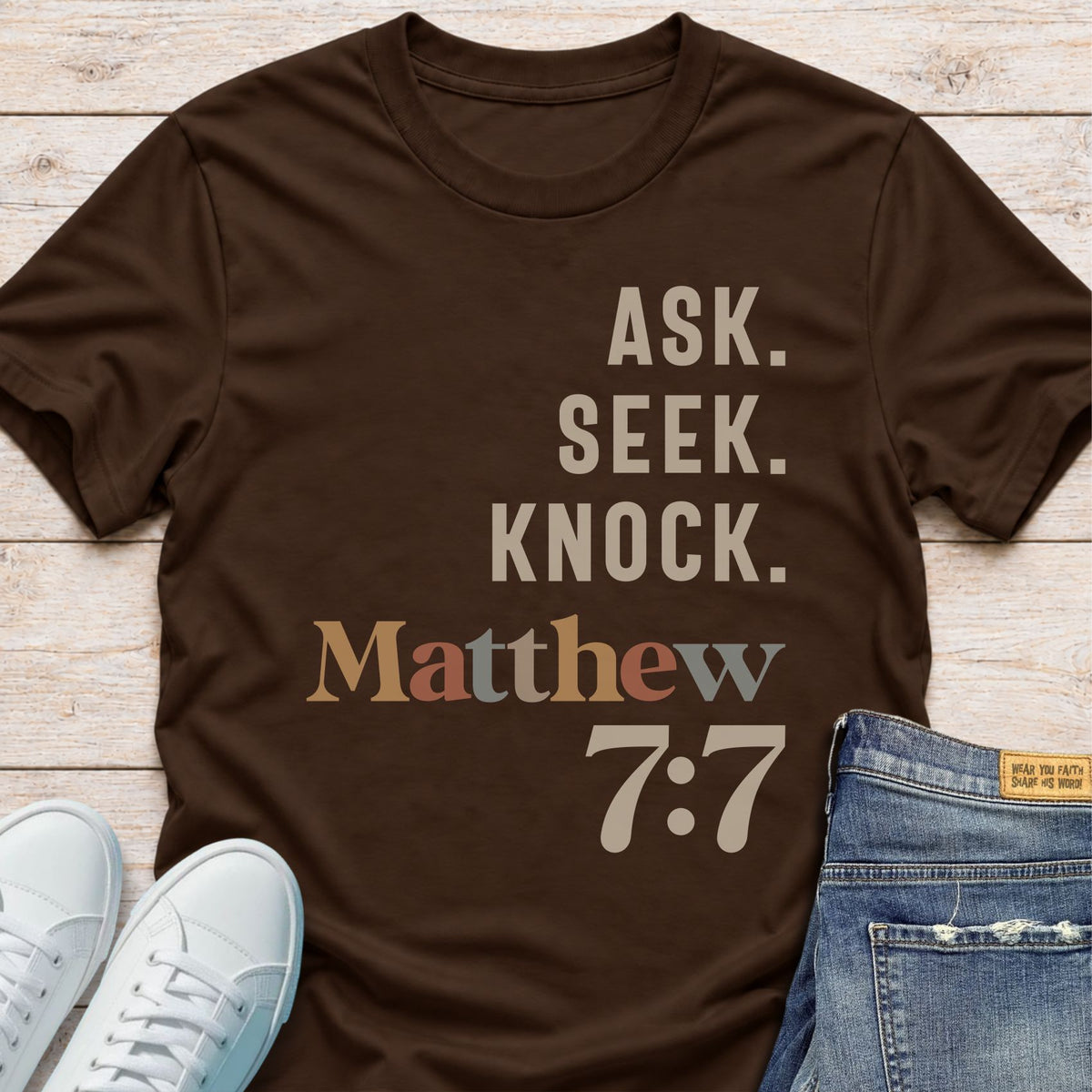 Ask. Seek. Knock. T-Shirt