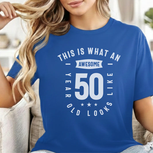 Custom Age - This is What an Awesome 50 Year Old Looks Like unisex classic tee