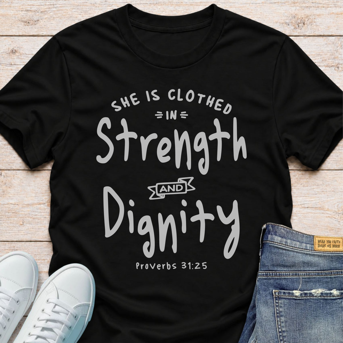 Strength And Dignity T-Shirt
