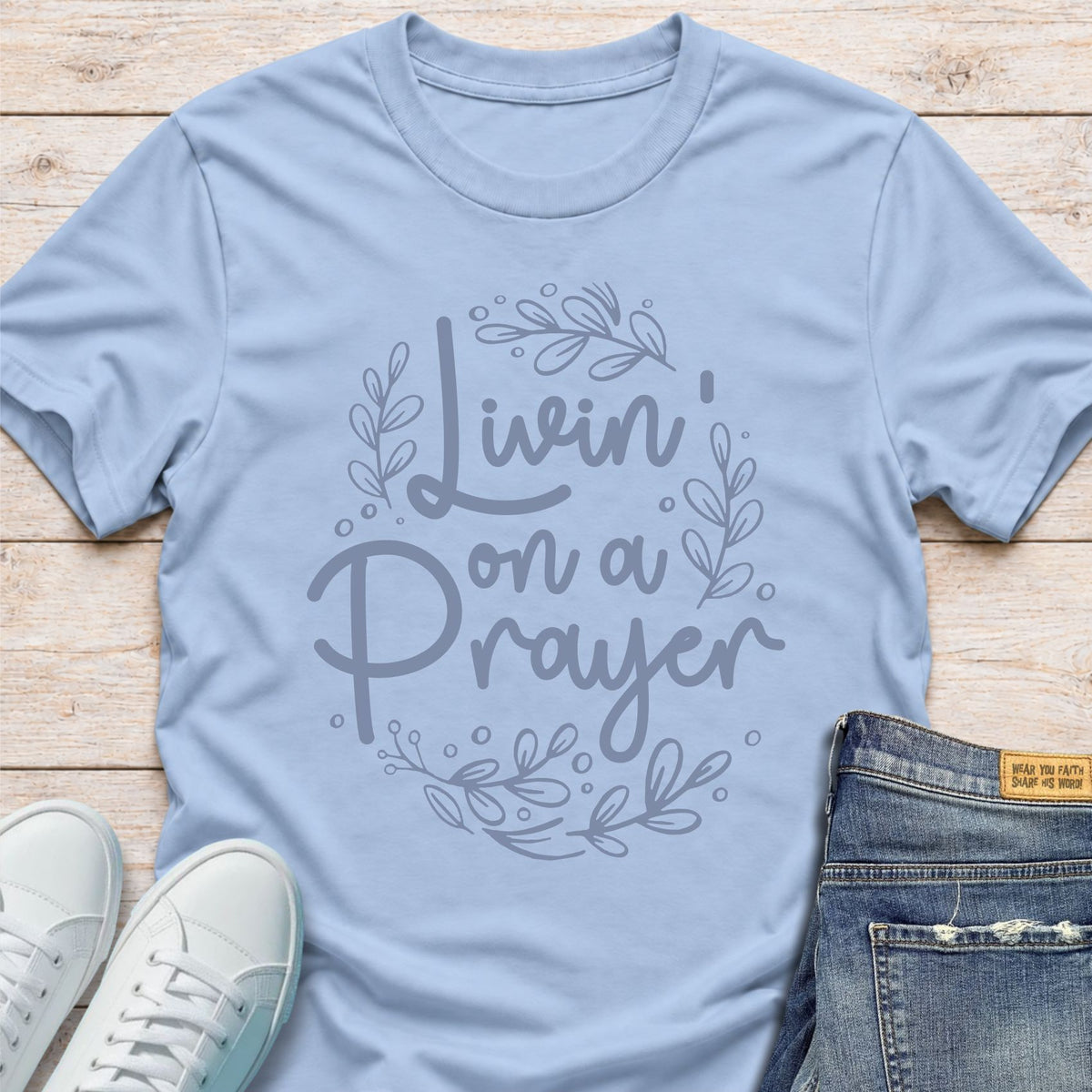 Livin’ on a Prayer T-Shirt