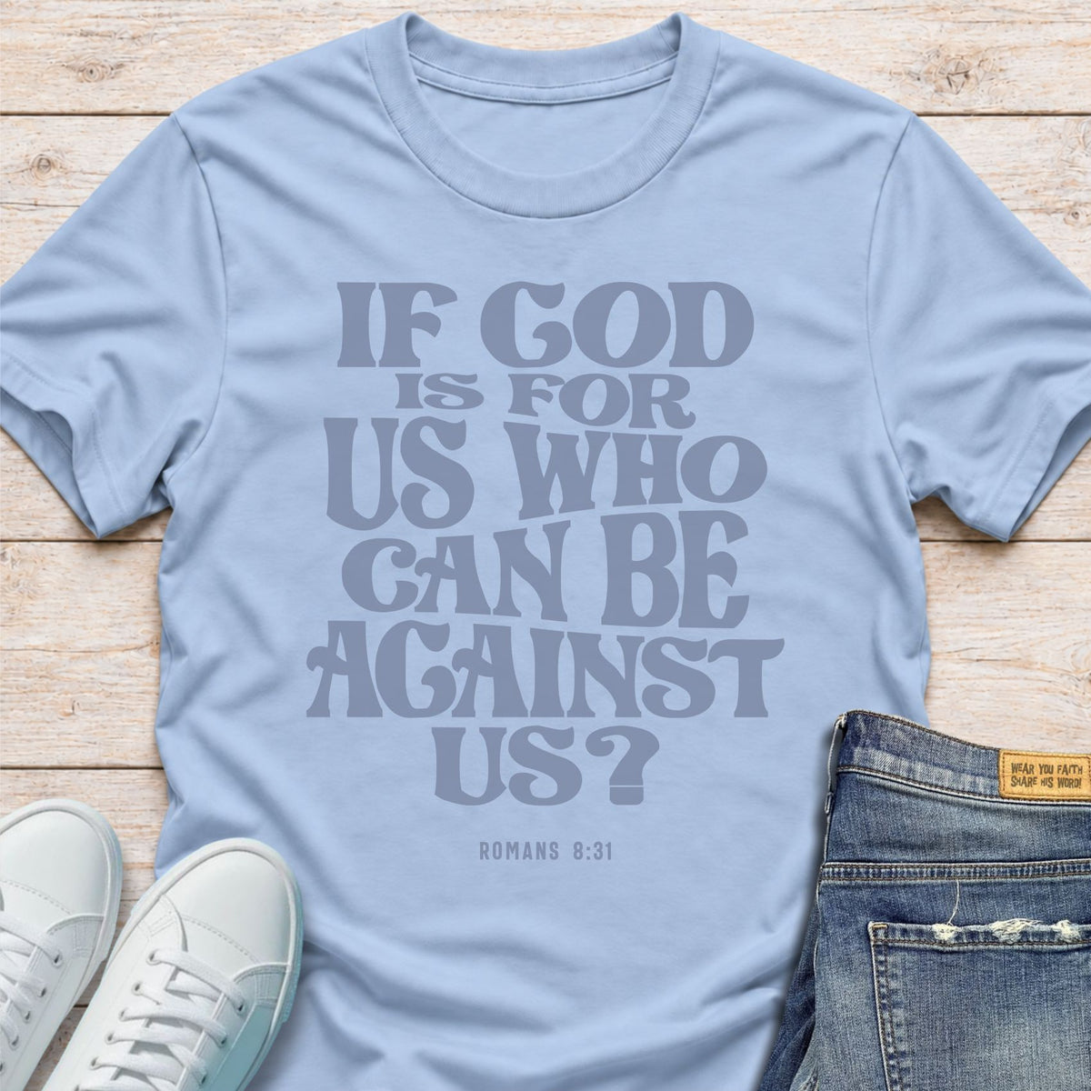 If God Is for Us T-Shirt