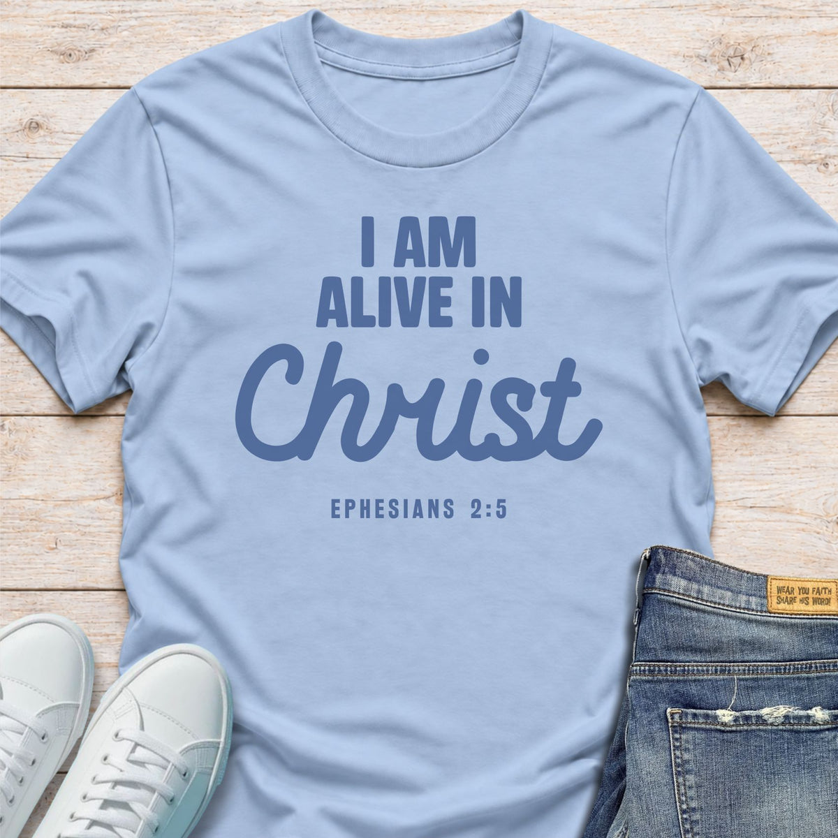 Alive In Christ T-Shirt