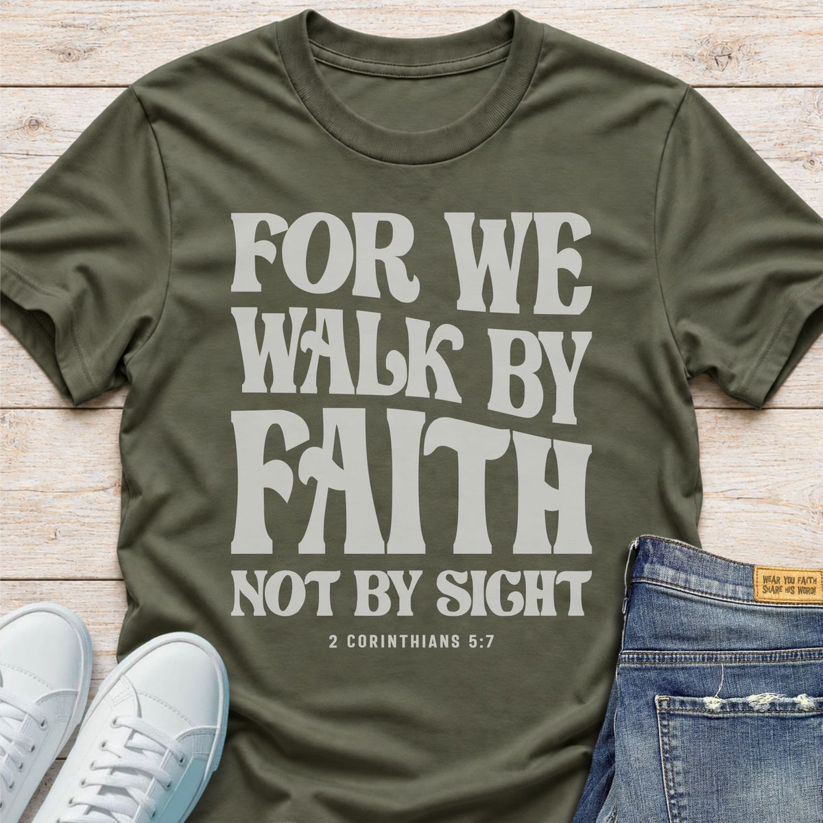 We Walk by Faith T-Shirt