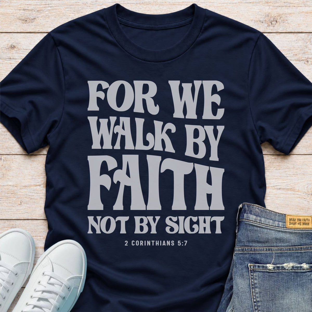 We Walk by Faith T-Shirt