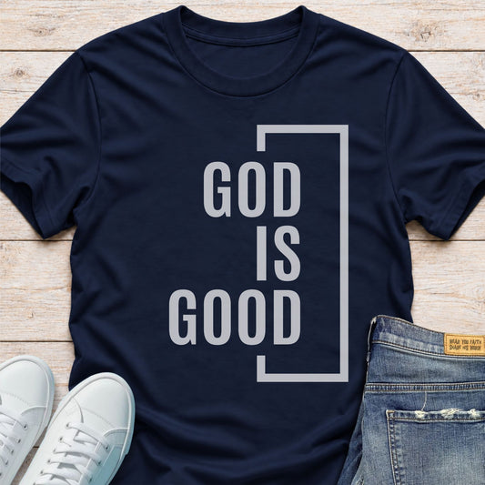 God Is Good T-Shirt