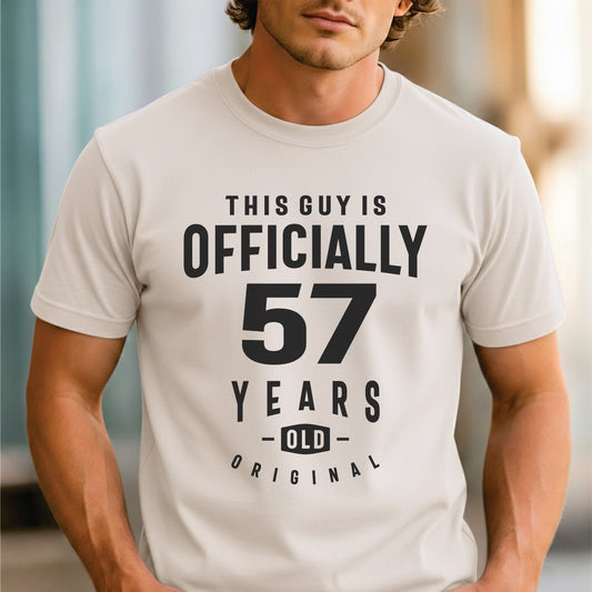 Custom Age - This Guy is Officially 57 Years Old unisex classic tee