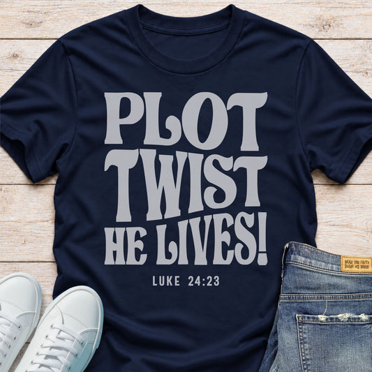 Plot Twist: He Lives! T-Shirt