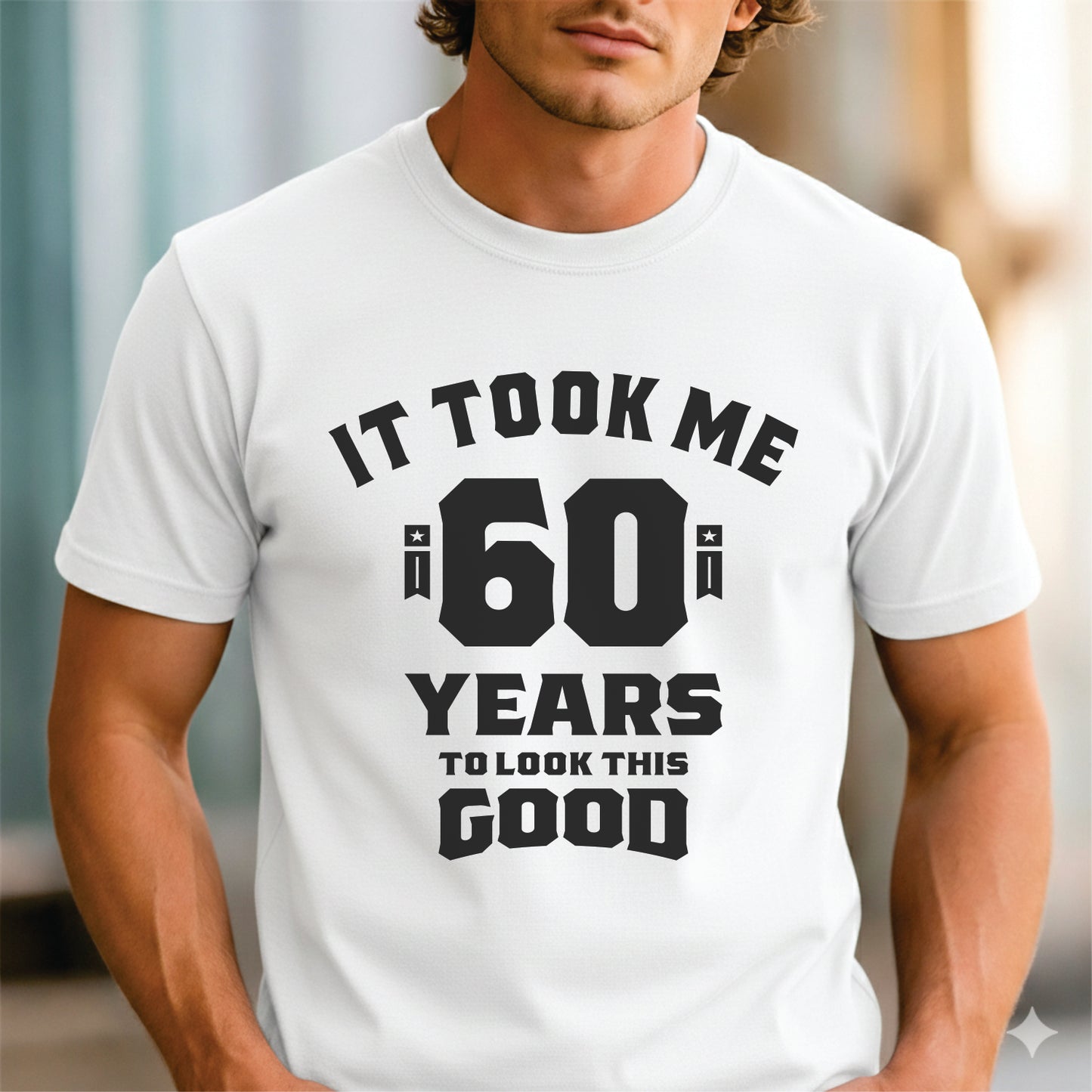Custom Age - It Took Me 60 Years To Look This Good unisex classic tee