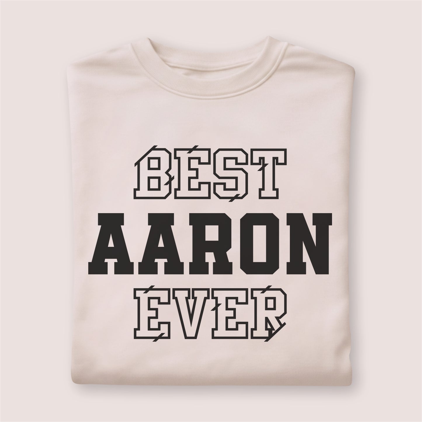 Custom Name - Best Aaron Ever unisex classic tee