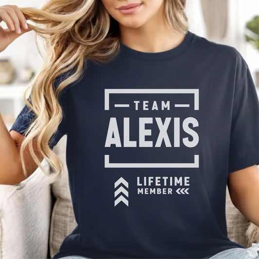 Custom Name - Team Alexis Lifetime Member unisex classic tee