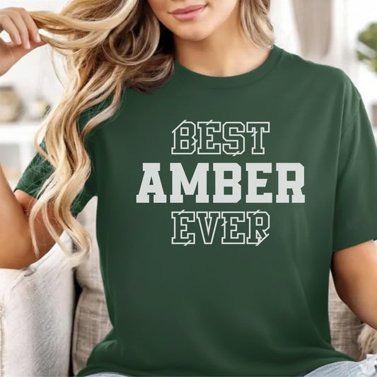 Custom Name - Best Amber Ever unisex classic tee