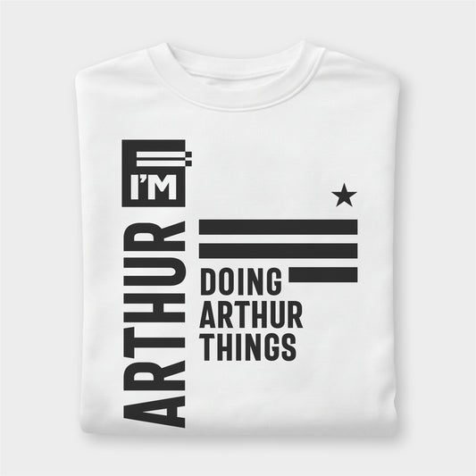 Custom Name - I'm Arthur Doing Arthur Thing unisex classic tee