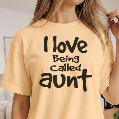 Custom Name - I Love Being Called Aunt unisex classic tee