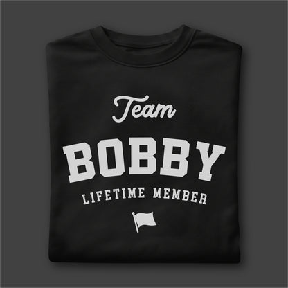 Custom Name - Team Bobby Lifetime Member unisex classic tee