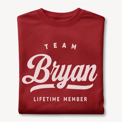 Funny Custom Name - Team Bryan Lifetime Member unisex classic tee