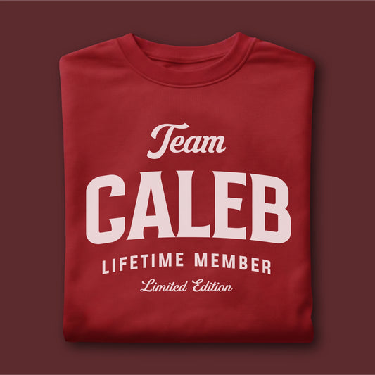 Custom Name - Team Caleb Lifetime Member unisex classic tee