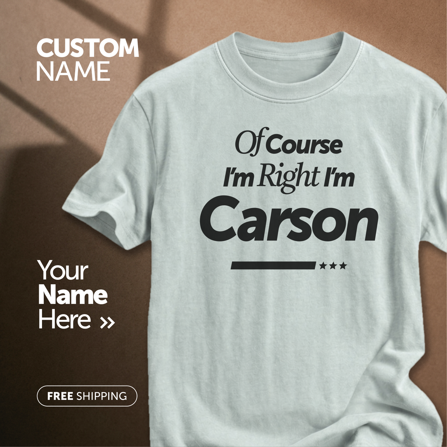 Customize This Design With Your Name!