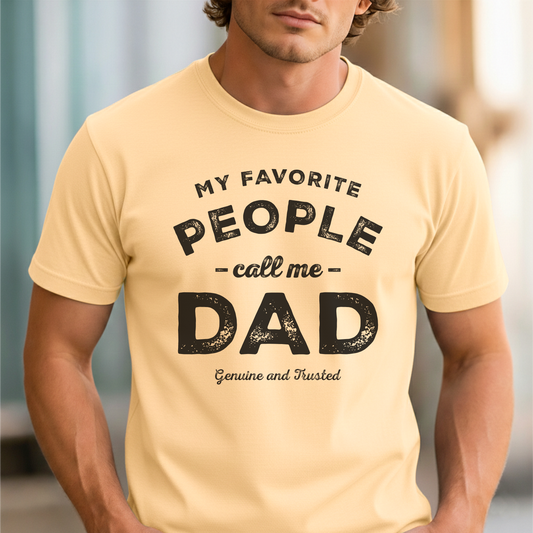 Custom Name - My Favorite People Call Me Dad unisex classic tee