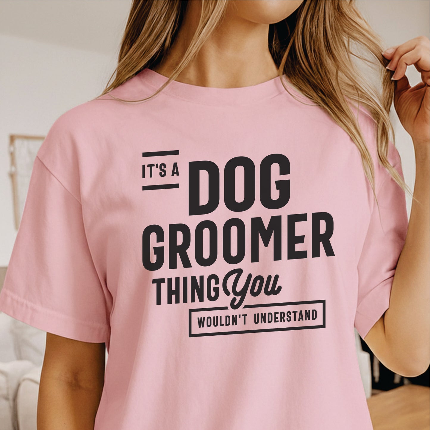Custom Profession - Dog Groomer Funny Pet Care Quote unisex classic tee