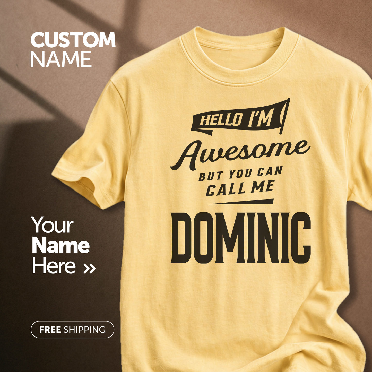 Customize This Design With Your Name!
