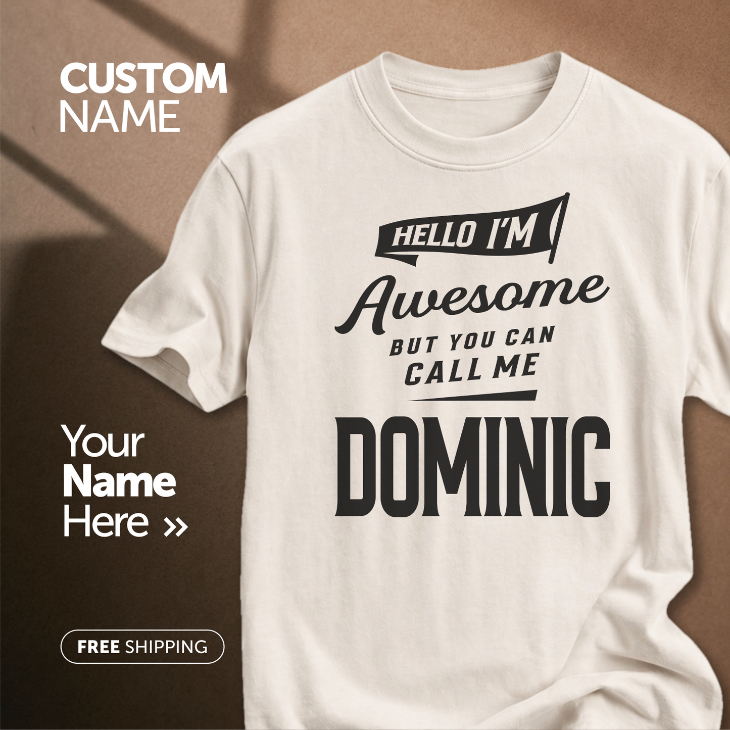 Customize This Design With Your Name!