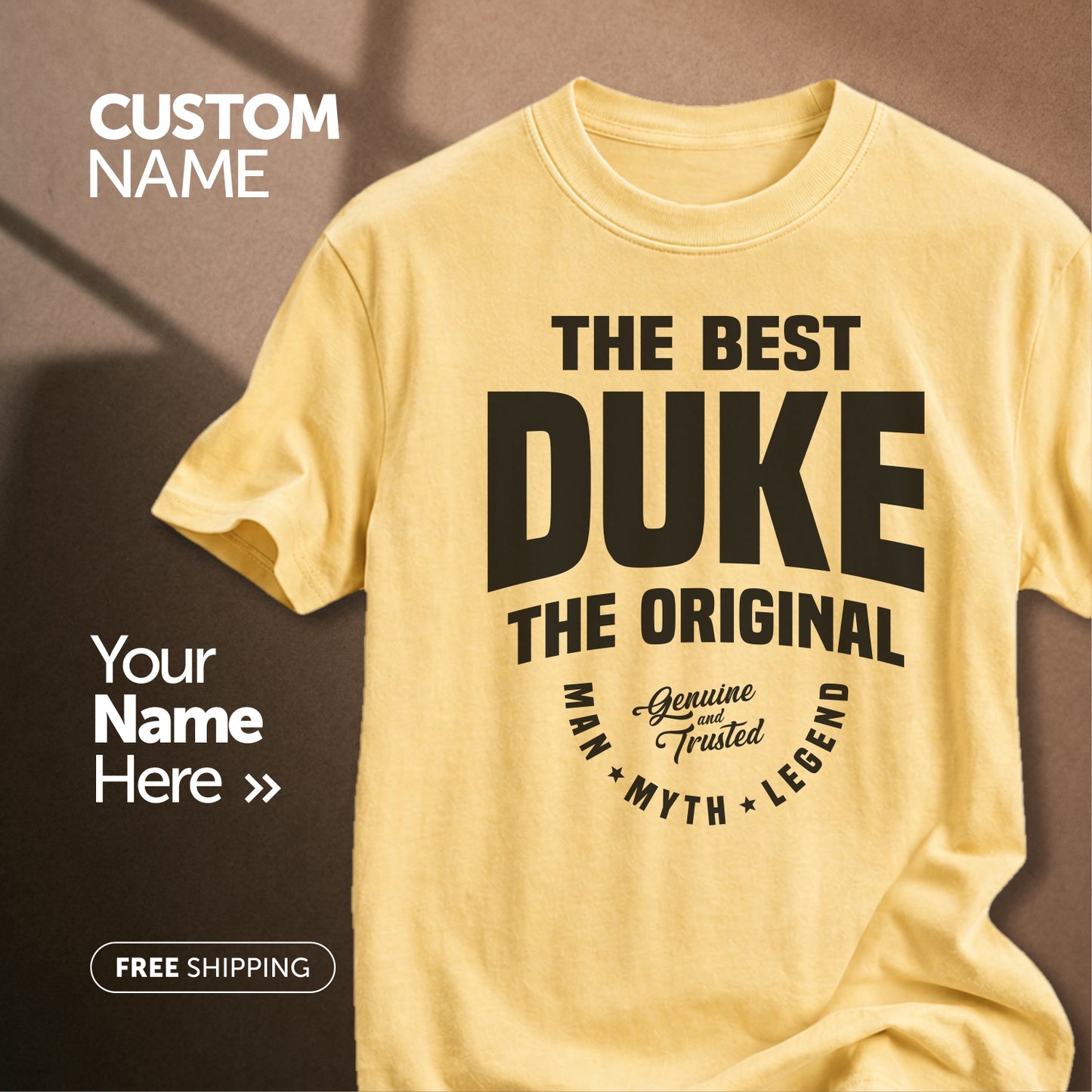 The Best Duke Man Myth Legend | Custom Name T-Shirt
