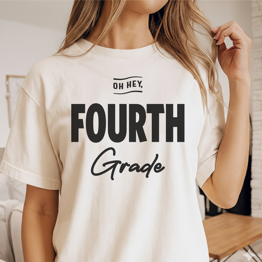 Custom Grade - Oh Hey, Fourth Grade unisex classic tee