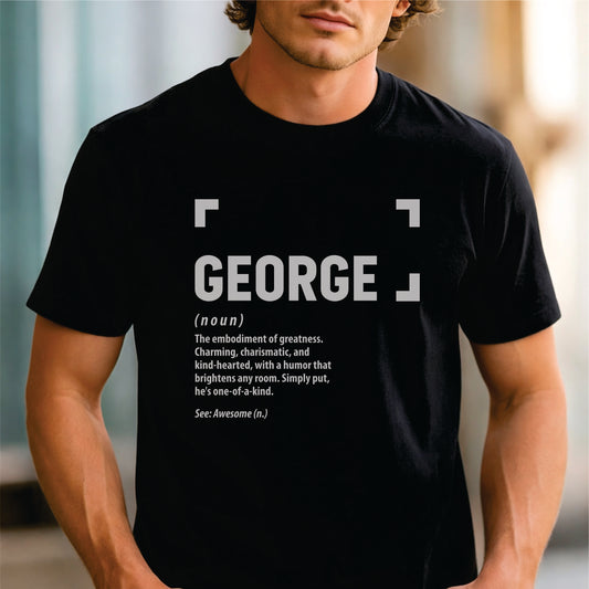 Custom Name - George Definition unisex classic tee