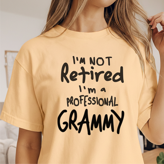 Custom Name - I'm Not Retired I'm a Professional Grammy unisex classic tee