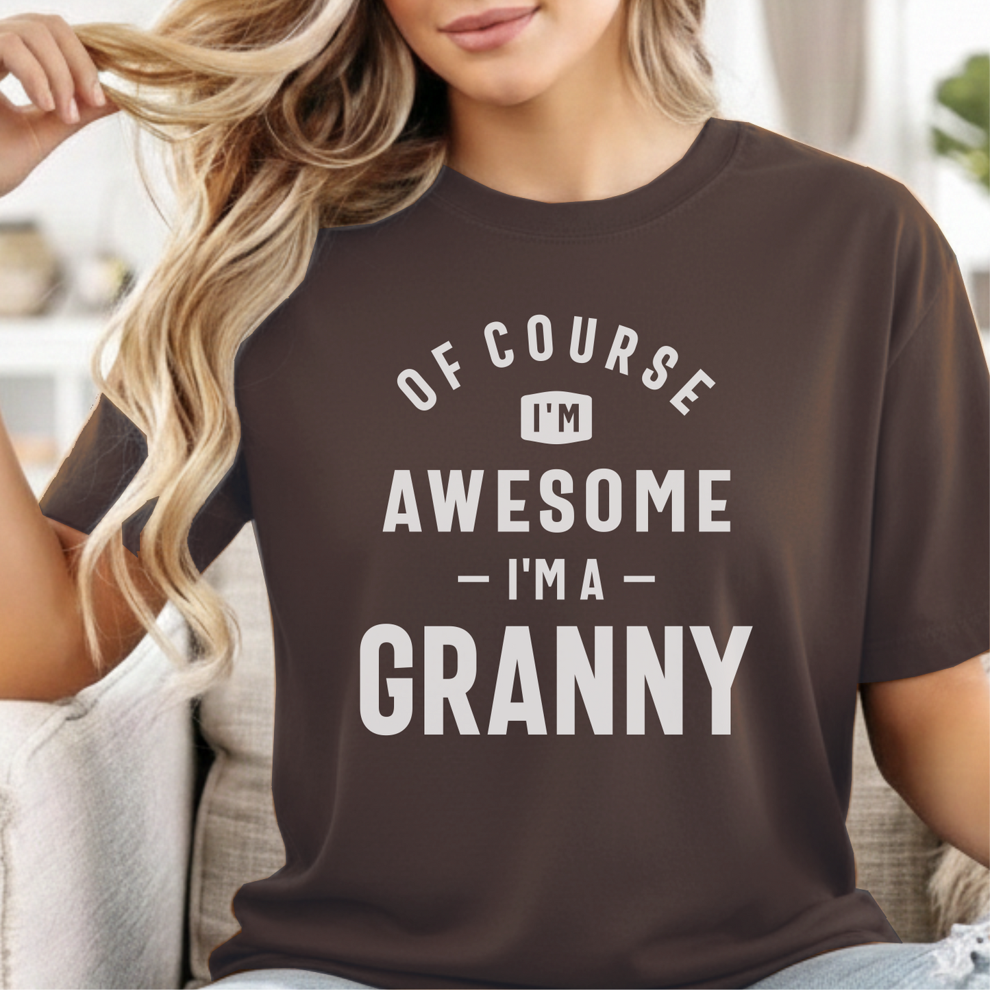 Custom Name - Of Course I'm Awesome I'm a Granny unisex classic tee