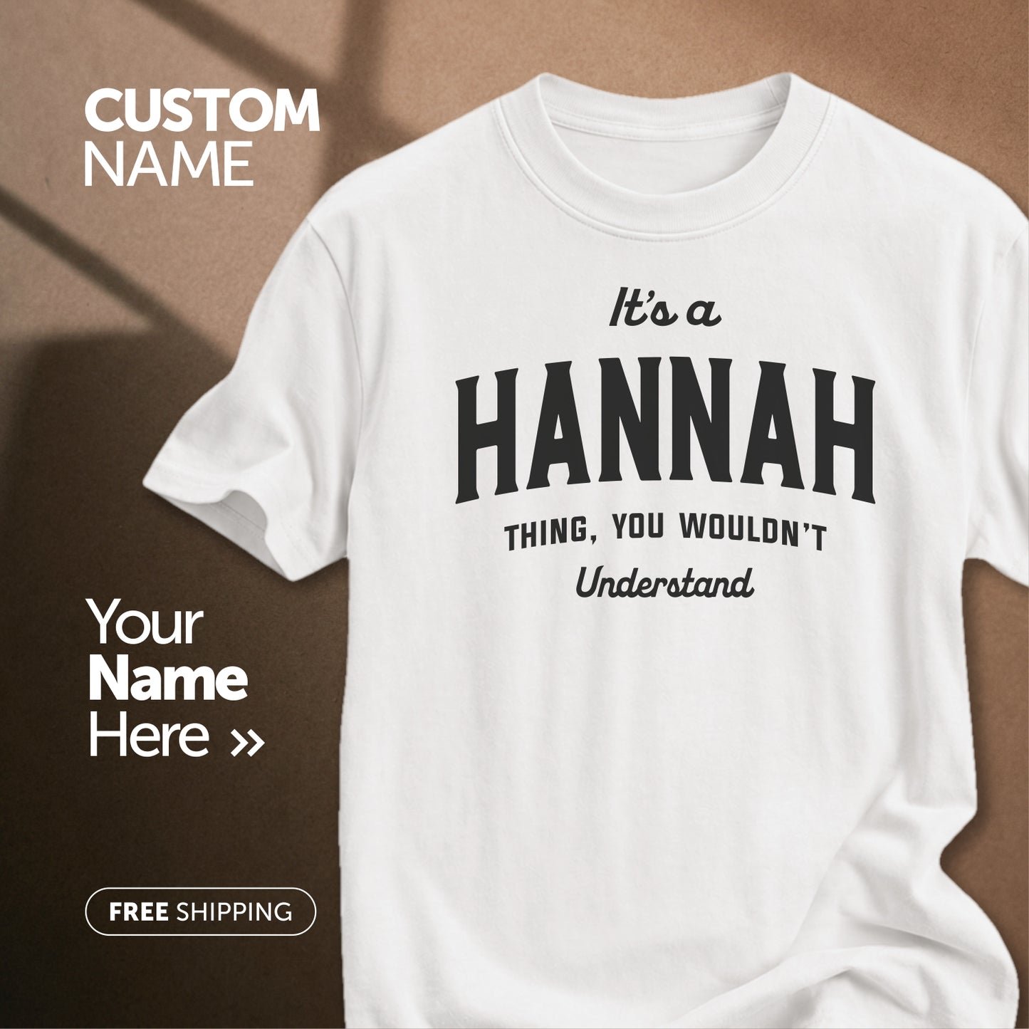 Customize This Design With Your Name!