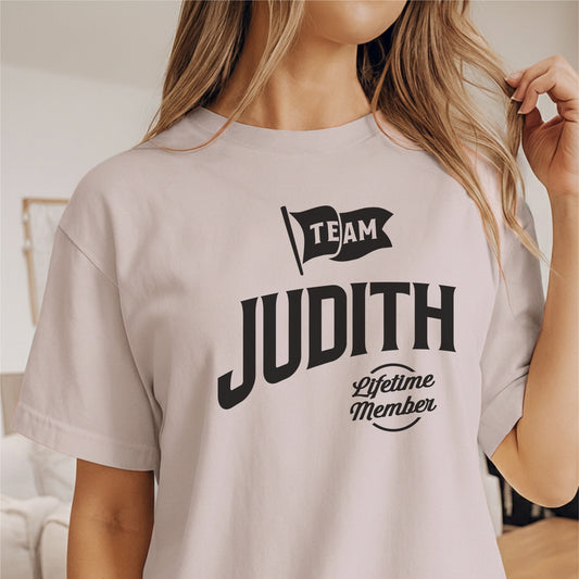 Custom Name - Team Judith Lifetime Member unisex classic tee