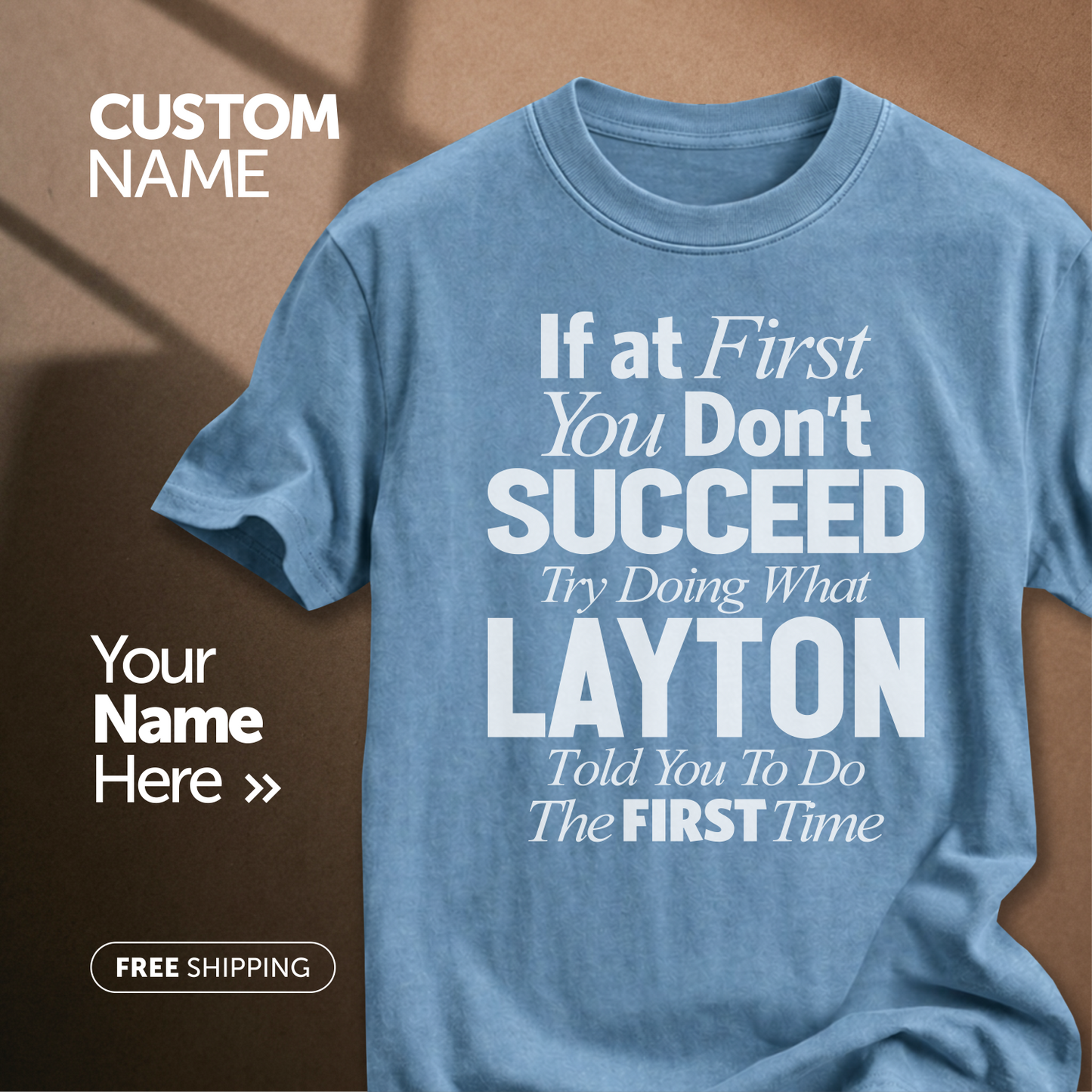 Customize This Design With Your Name!