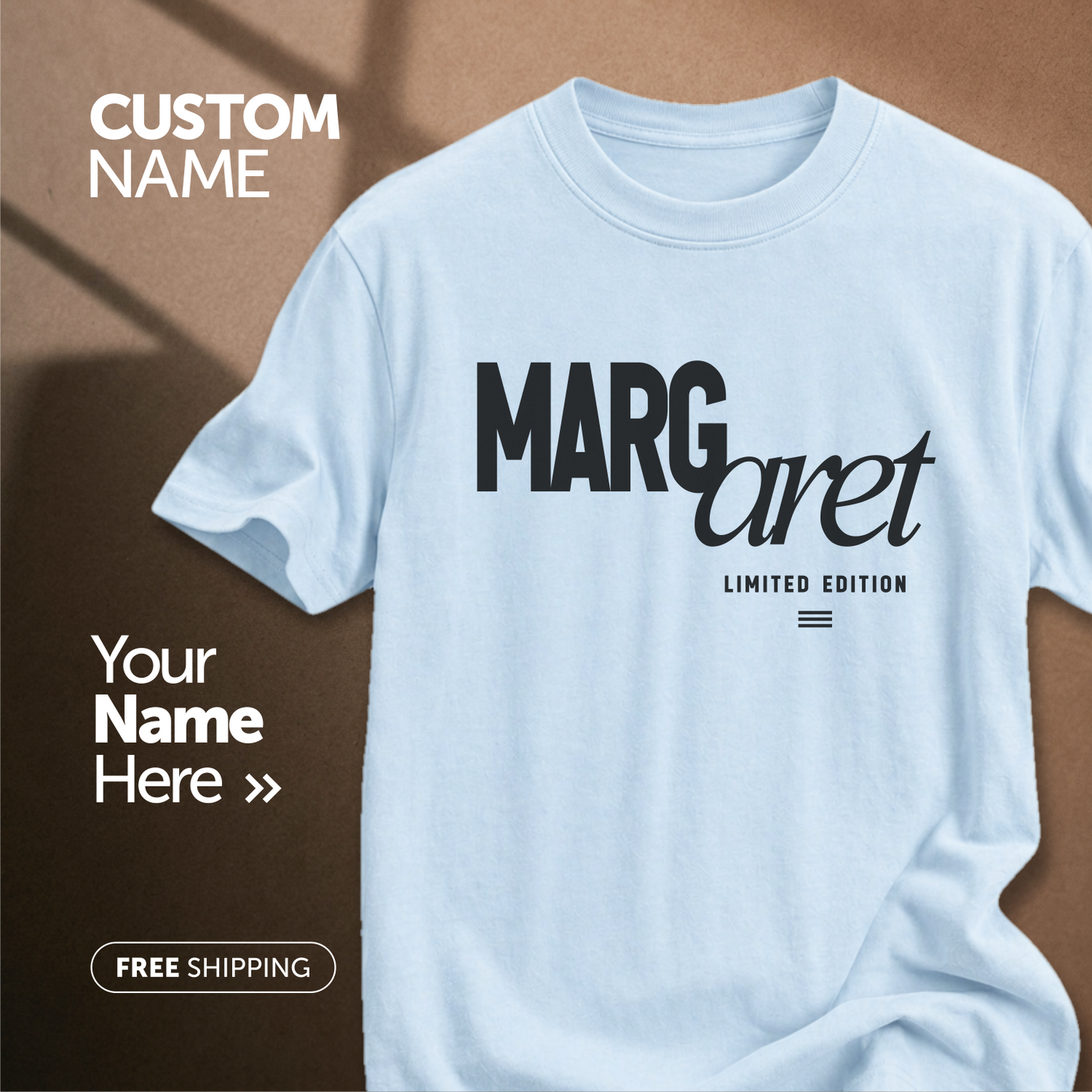 Customize This Design With Your Name!