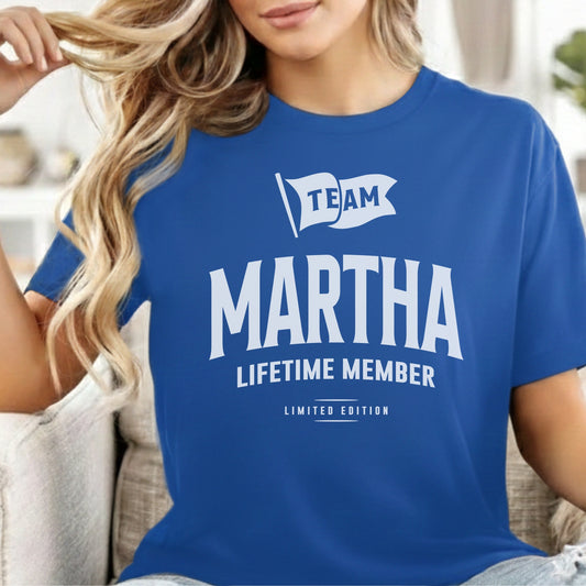 Custom Name - Team Martha Lifetime Member unisex classic tee
