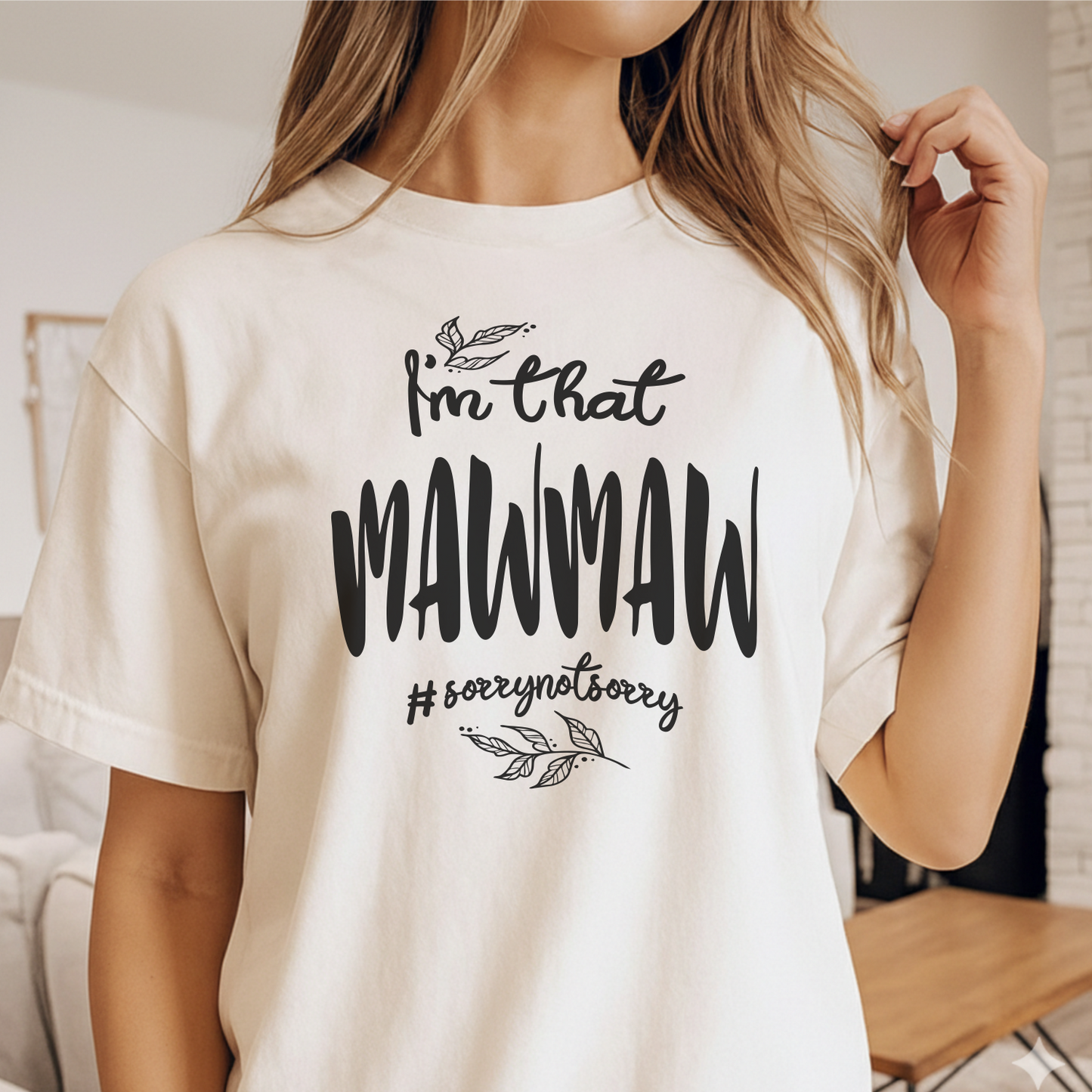 Custom Name - I'm That Mawmaw #sorrynotsorry unisex classic tee