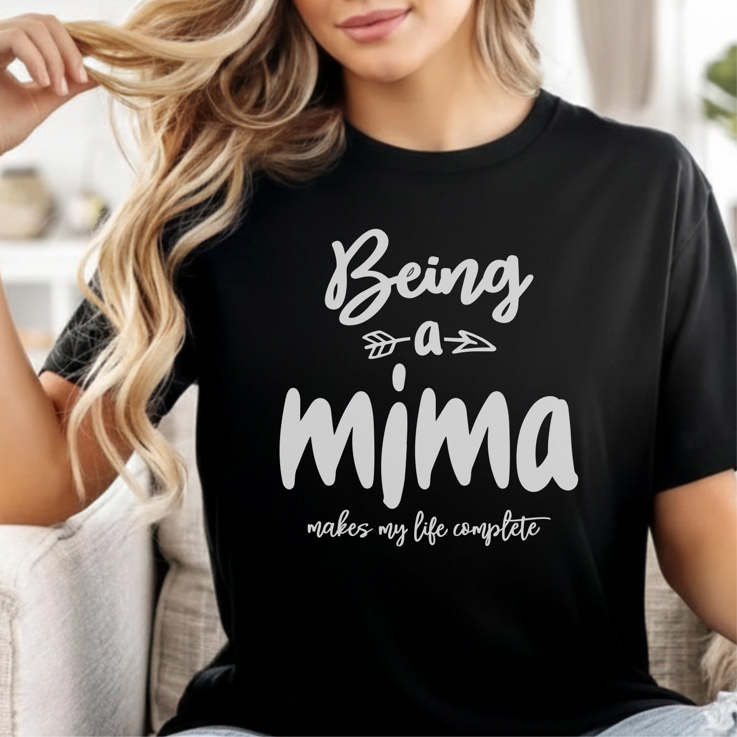 Custom Name - Being a Mima - Makes My Life Complete unisex classic tee