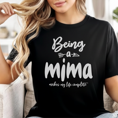 Custom Name - Being a Mima - Makes My Life Complete unisex classic tee
