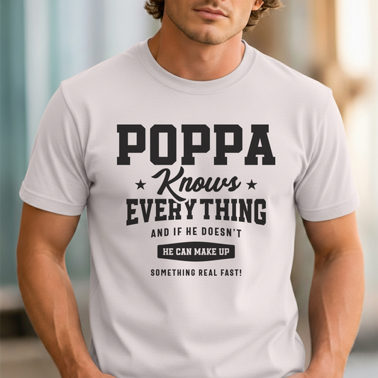 Custom Name - Poppa Knows Everything (Almost) unisex classic tee
