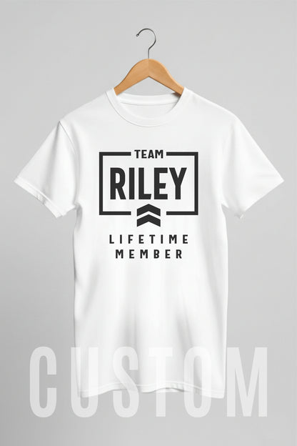 Custom Name - Team Riley Lifetime Member unisex classic tee