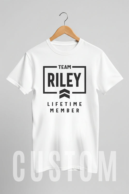 Custom Name - Team Riley Lifetime Member unisex classic tee